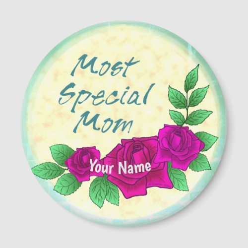 Most Special Mom custom name magnet 