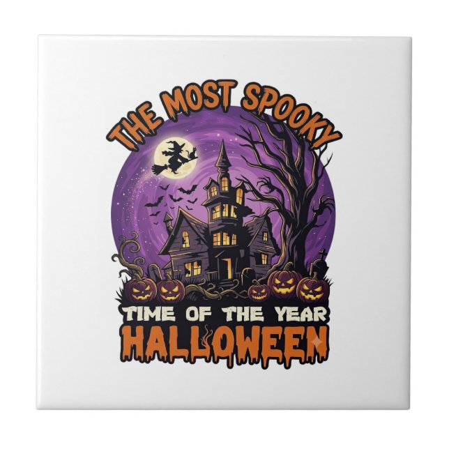 Most Spooky Halloween Haunted House Witch Pumpkins Ceramic Tile (Front)