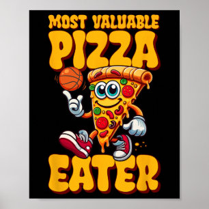 Most Valuable Pizza Eater Poster