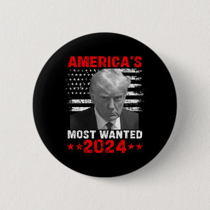 Most Wanted Trump 2024 Button