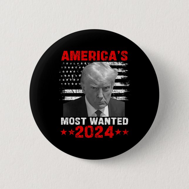 Most Wanted Trump 2024  Button (Front)