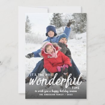 Most Wonderful Time Cute Handwritten Script Photo Holiday Card by HolidayInk at Zazzle