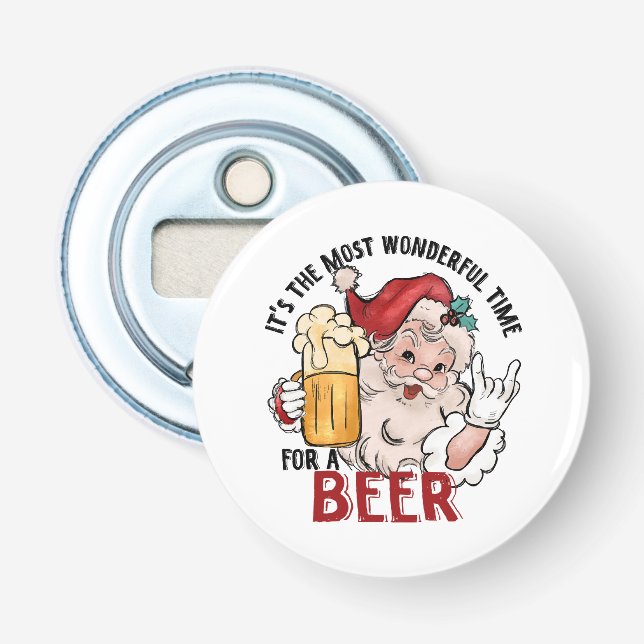 Most Wonderful Time for a Beer Bottle Opener (Front)