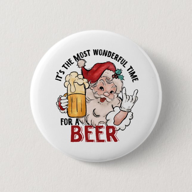 Most Wonderful Time for a Beer Button (Front)