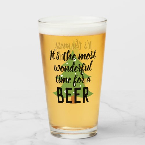 Most Wonderful Time for a Beer Funny Christmas Glass
