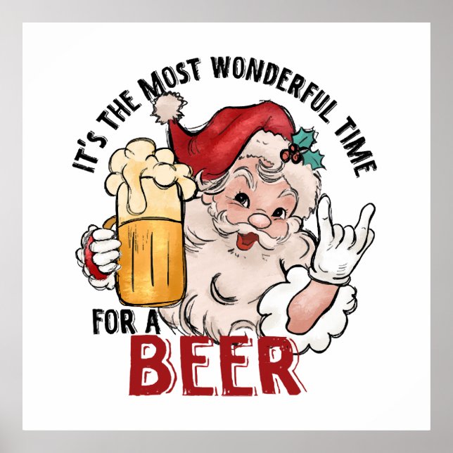 Most Wonderful Time for a Beer Poster (Front)