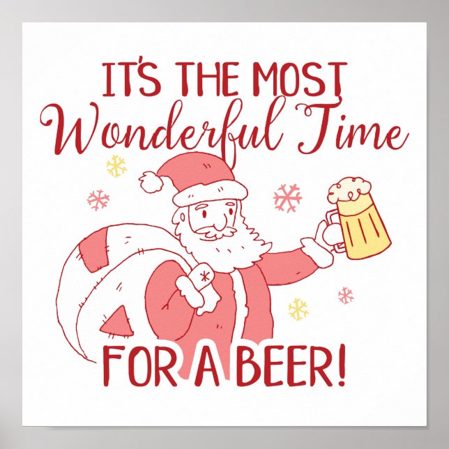 Most Wonderful Time for a Beer Santa Poster (Front)