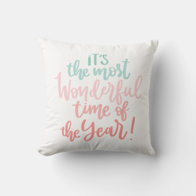 Most Wonderful time Of the year christmas holiday Throw Pillow (Front)