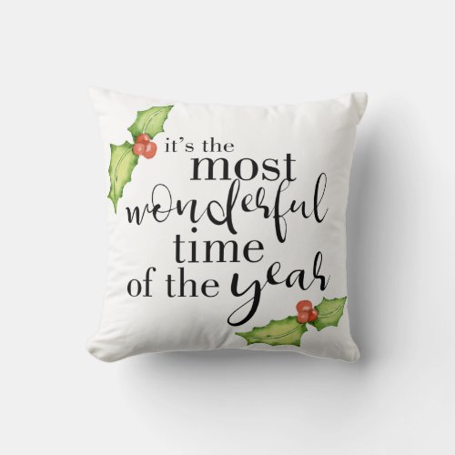 Most Wonderful Time of the Year Christmas Quote Throw Pillow