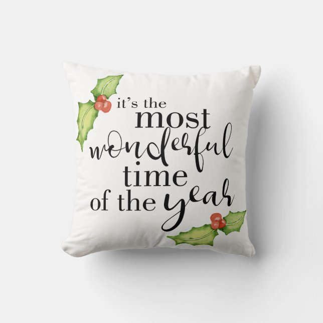 Most Wonderful Time of the Year Christmas Quote Throw Pillow (Front)