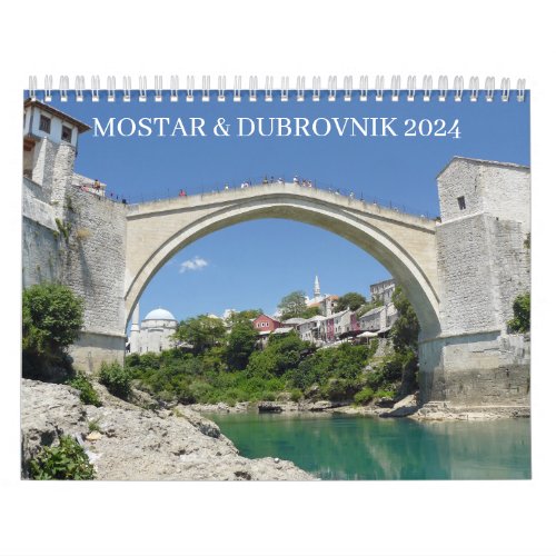 Mostar and Dubrovnik 2024 calendar