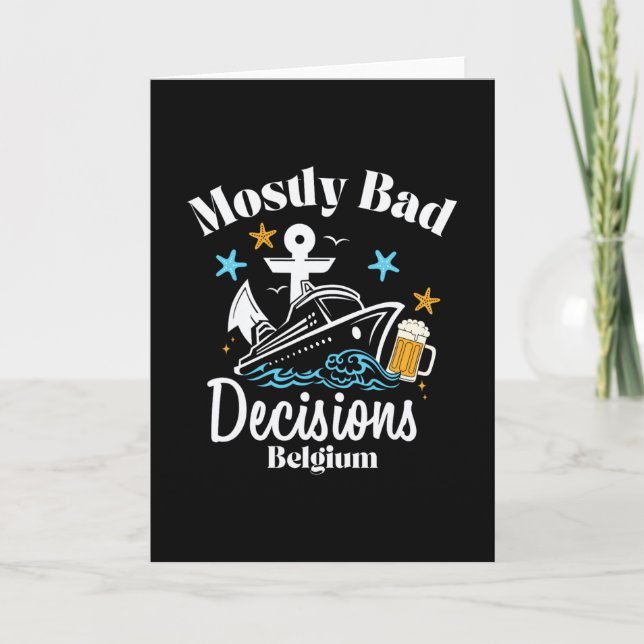 Mostly D Decisions Belgium Spring Break  Card (Front)