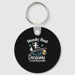 Mostly D Decisions Czech Republic Spring Break Keychain