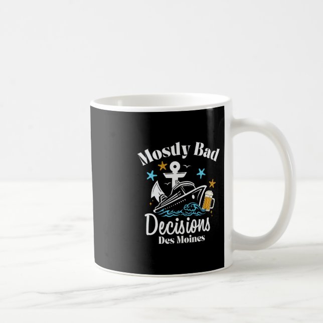 Mostly D Decisions Des Moines Spring Break  Coffee Mug (Right)