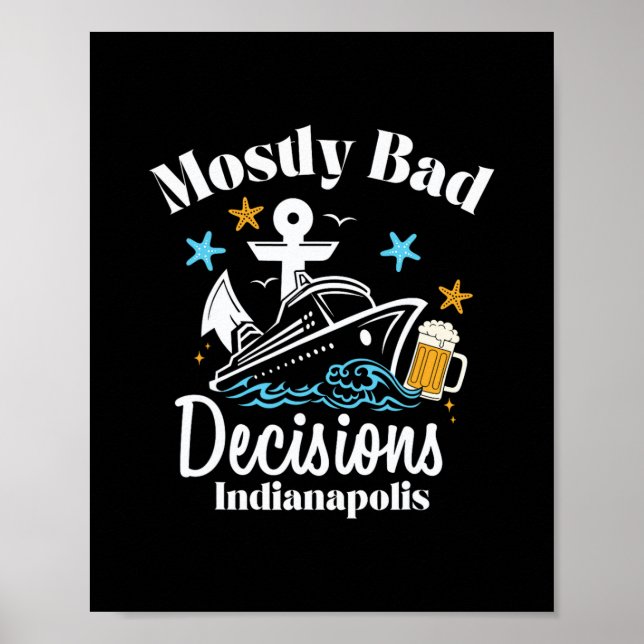Mostly D Decisions Indianapolis Spring Break  Poster (Front)