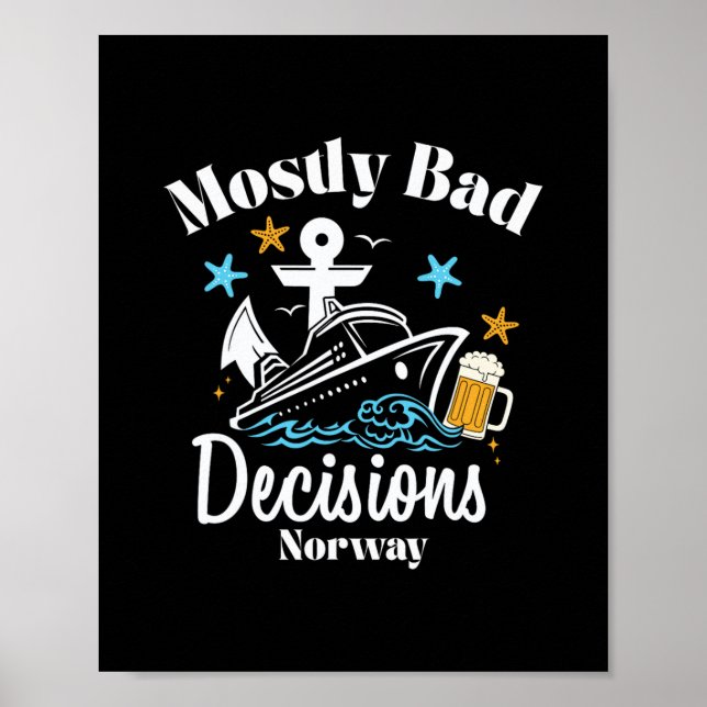 Mostly D Decisions Norway Spring Break  Poster (Front)