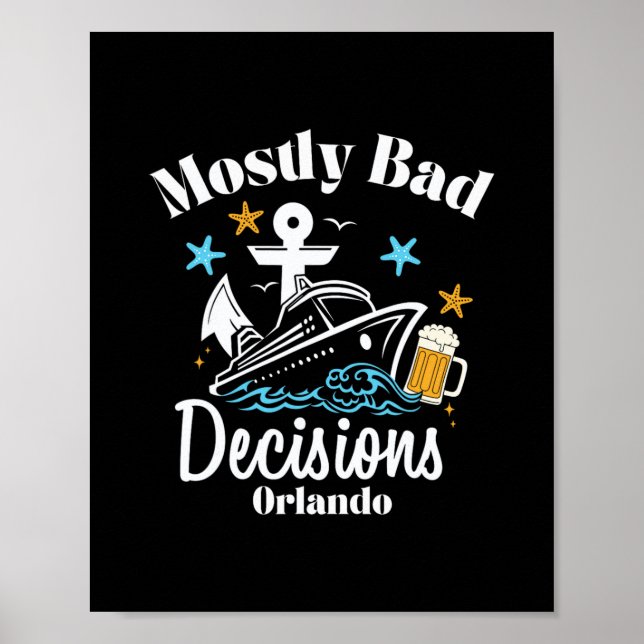 Mostly D Decisions Orlando Spring Break  Poster (Front)