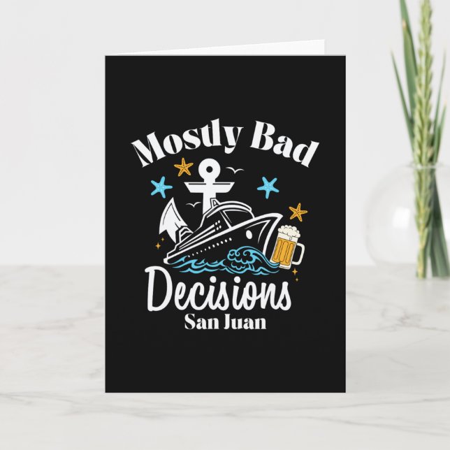 Mostly D Decisions San Juan Spring Break  Card (Front)