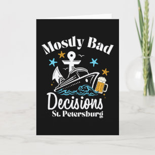 Mostly D Decisions St. Petersburg Spring Break  Card