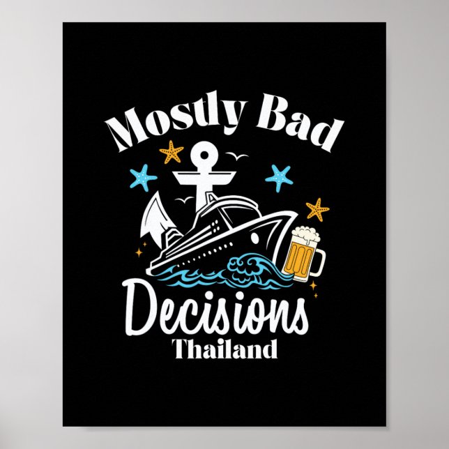 Mostly D Decisions Thailand Spring Break  Poster (Front)