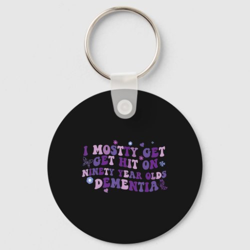 Mostly Get Hit On Purple Dementia Alzheimerheimer  Keychain