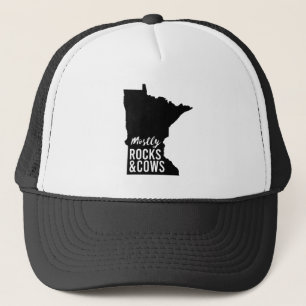 Mostly Rocks and Cows Funny Minnesota Trucker Hat
