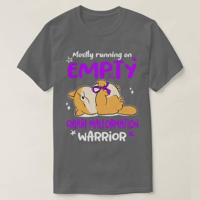 Mostly Running On Empty Chiari Malformation Warrio T-Shirt (Design Front)