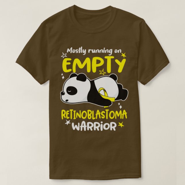 Mostly Running On Empty Retinoblastoma Warrior2 T-Shirt (Design Front)