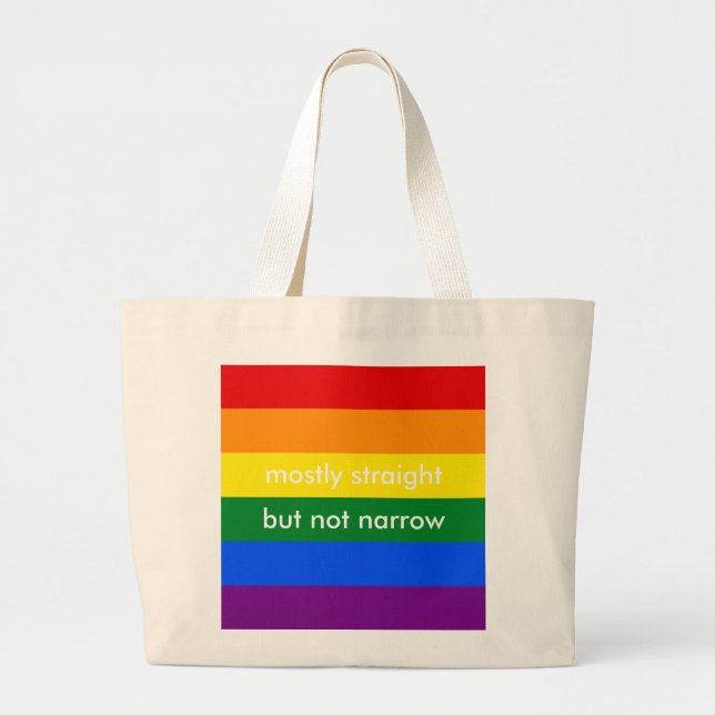 Mostly Straight But Not Narrow LGBT Ally Large Tote Bag (Front)