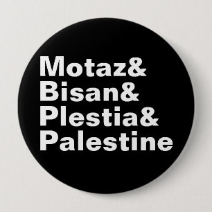Motaz & Bisan & Plestia & Palestine - free press Button