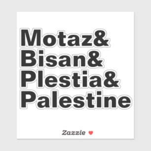 Motaz & Bisan & Plestia & Palestine - free press Sticker