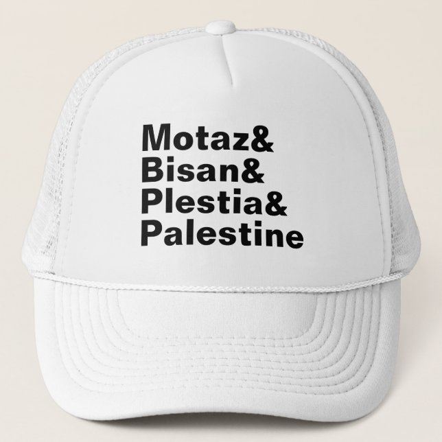 Motaz & Bisan & Plestia & Palestine - free press Trucker Hat (Front)