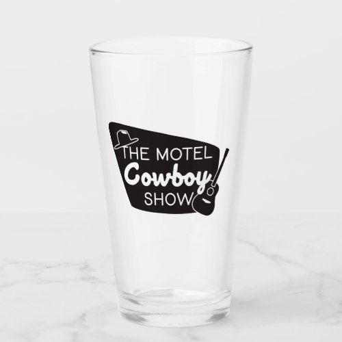 Motel Cowboy Show Pint Glass