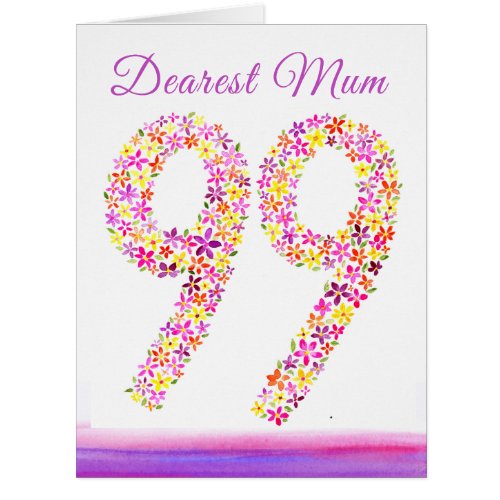 Mother 99th birthday card