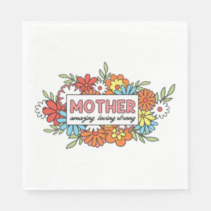 Mother Amazing, Loving, Strong Napkins