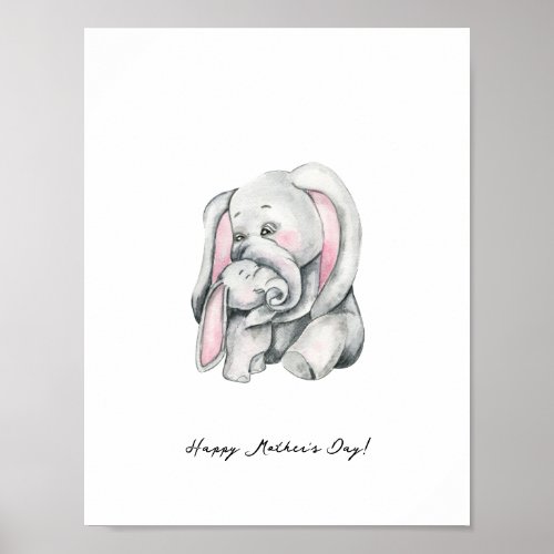 Mother And Baby Elephant Happy Mothers Day Poster