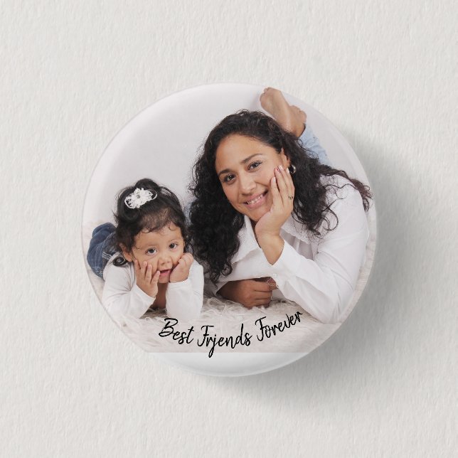 Mother and Daughter Best Friend Forever  Button (Front)