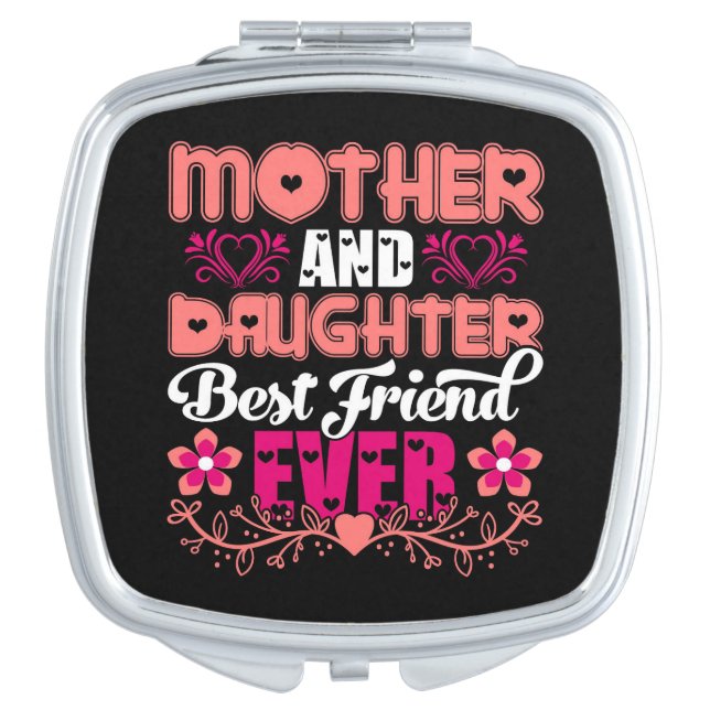 Mother and Daughter Best Friend Forever  Compact Mirror (Front)