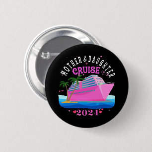 Mother And Daughter Cruise 2024 Button