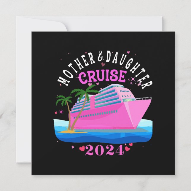 Mother And Daughter Cruise 2024 Invitation (Front)