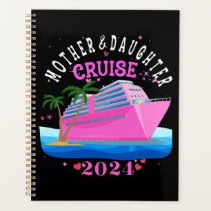 Mother And Daughter Cruise 2024 Planner