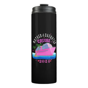 Mother And Daughter Cruise 2024 Thermal Tumbler
