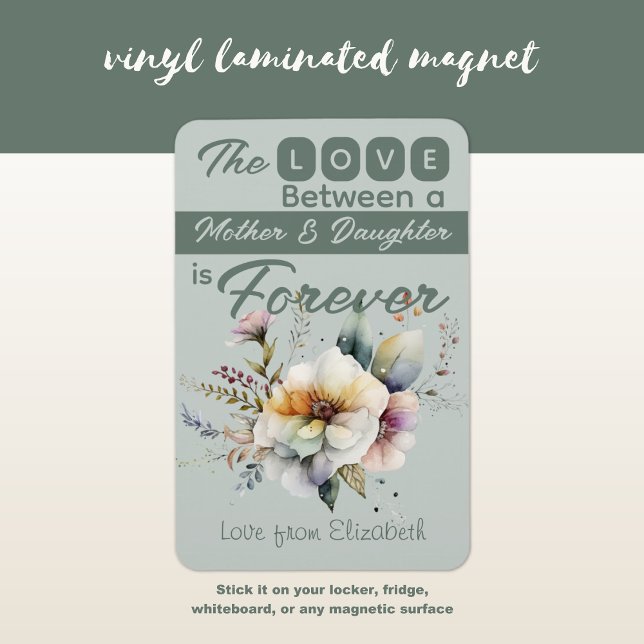 Mother and Daughter forever floral green Magnet (Creator Uploaded)