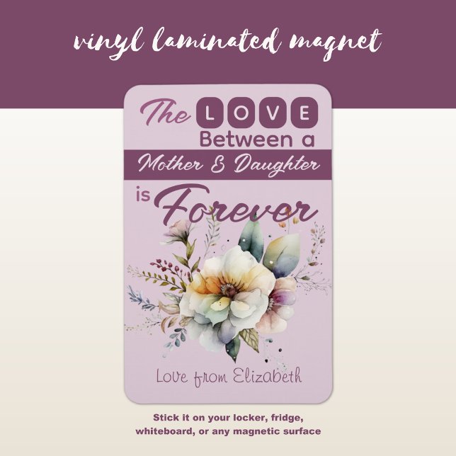 Mother and Daughter forever floral mauve Magnet (Creator Uploaded)