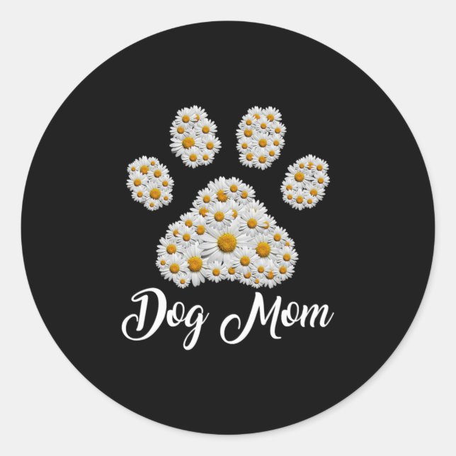 Mother Art Best Dog Mom Ever Birthday Classic Round Sticker (Front)