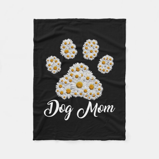 Mother Art Best Dog Mom Ever Birthday Fleece Blanket (Front)