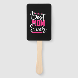 Mother Art Best Mom Ever Hand Fan
