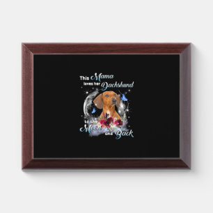 Mother Art Dachshund Mama Birthday Award Plaque