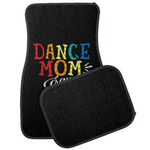 Mother Art Dance Mom Squad Birthday Car Floor Mat