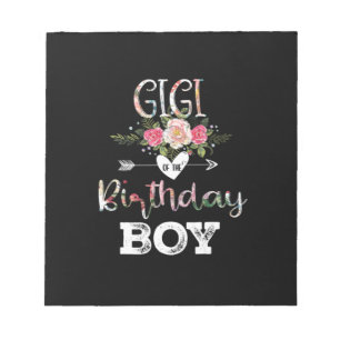 Mother Art Gigi Of A Birthday Boy Birthday Notepad